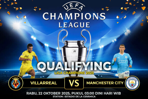Prediksi Villarreal vs Manchester City 22 Oktober 2025