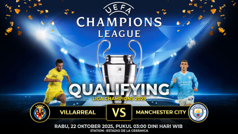 Prediksi Villarreal vs Manchester City 22 Oktober 2025